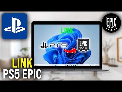 How To Link PS5 Account To Epic Games Account