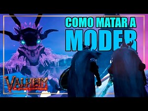 Valheim | Guía | Como derrotar a MODER