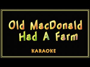 Old MacDonald karaoke