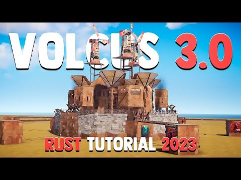 THE VOLCUS 3.0 DUO/TRIO/SQUAD | TUTORIAL BASE DE RUST 2023