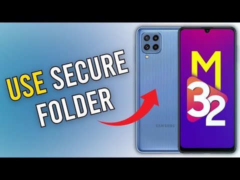 How to Use Secure Folder on Samsung M32 2025?