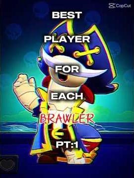 Best players for each brawler #brawlstars #brawl #supercell