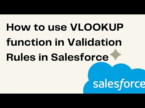 How to use VLOOKUP function in Validation Rules in Salesforce