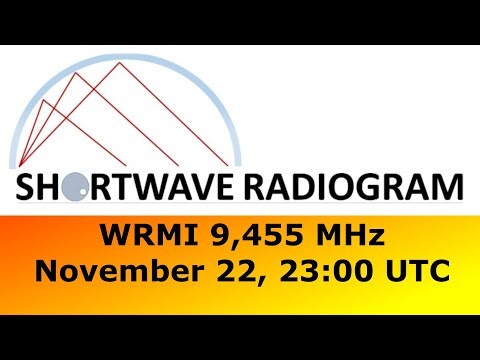 Shortwave Radiogram Nov 22 2300 UTC WRMI