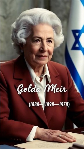 Golda Meir: The Iron Lady of Israel