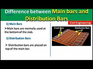 Difference between main bars and distribution bars | Where they are used?