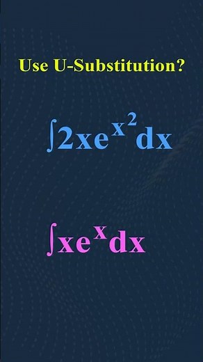 U-Substitution Explained | When Can You Use U-Substitution?