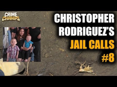 Unbelievable Confessions from Christopher Rodriguez in Jail Calls!