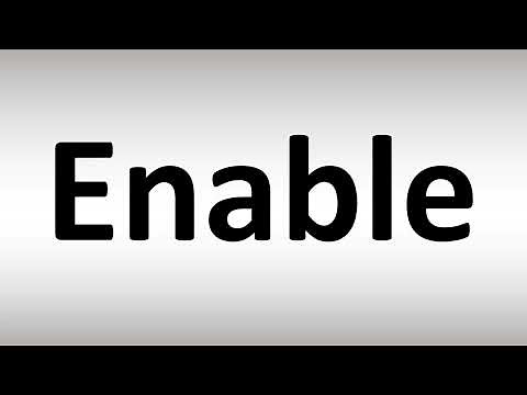 How to Pronounce Enable