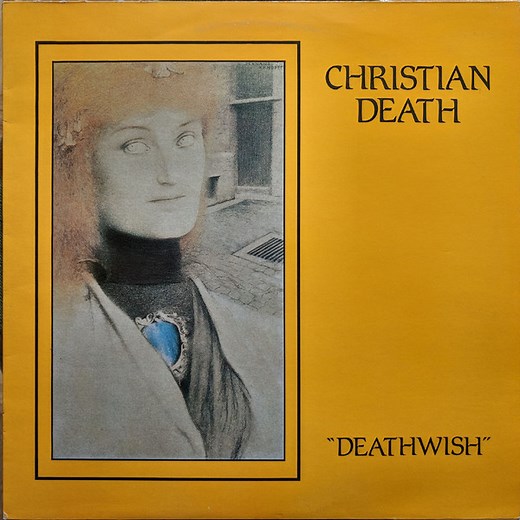 Christian Death - Deathwish