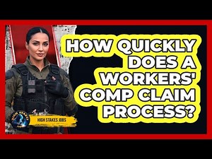 How Quickly Does A Workers' Comp Claim Process?