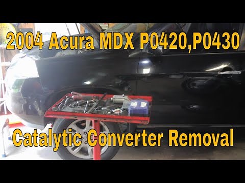 2004 Acura MDX P0420,P0420 Catalytic Converter Removal