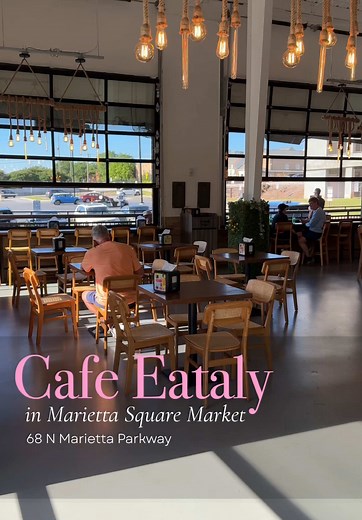 Café Eataly: New Italian Dining at Marietta Square Market