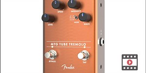 Fender MTG Tube Tremolo Review