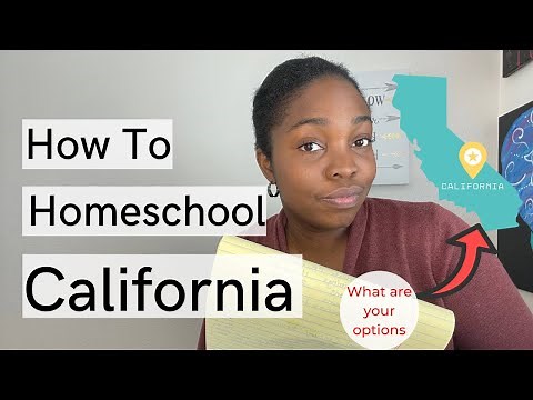 How to Legally Homeschool in California | What You Need To Know