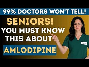 Taking Amlodipine? Important Side Effects & Secrets You Should Know