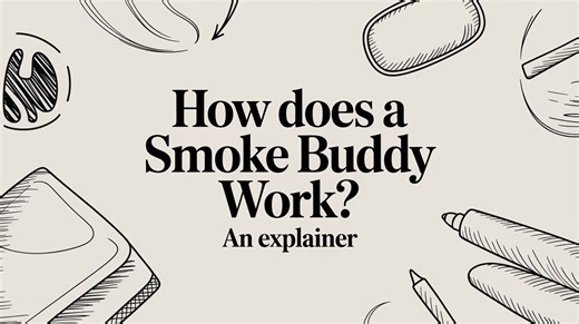How Does a Smoke Buddy Work? An Explainer