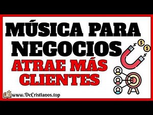 MÚSICA Para NEGOCIOS💼 Para ATRAER MÁS CLIENTES😱 2 HORAS