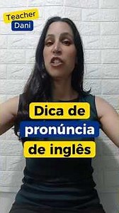 Inglês: Dica de pronúncia do W | Teacher Dani Rossi