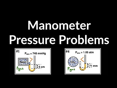 Manometer Pressure Problems & Examples - Measuring Gas and Atmospheric Pressure with Manometer