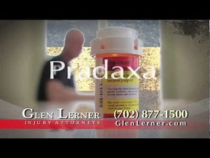 Pradaxa - Glen Lerner Commercial