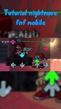 Tutorial nightmare fnf mobile #fnf #whydidntmyexcomeback