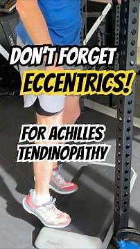 Achilles Tendinopathy Rehab Secret #3: ECCENTRICS