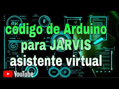 código de Arduino para JARVIS //asistente virtual jarvis