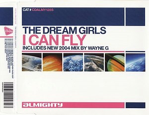 The Dream Girls - I Can Fly