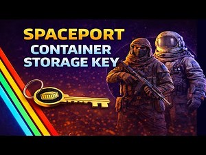 Arc Raiders – Spaceport Container Storage Room Key Guide & Walkthrough