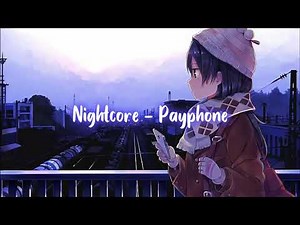 Nightcore - Payphone (Lyrics)