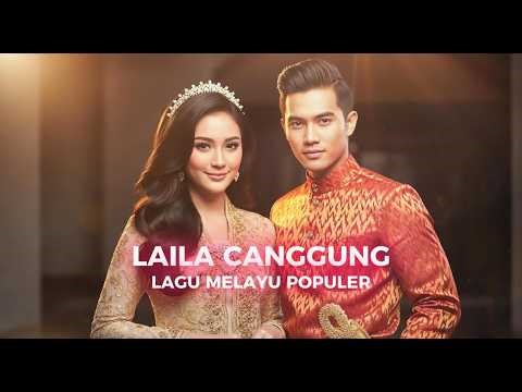 Laila Canggung | Lagu Melayu Hits Nostalgia Paling Populer