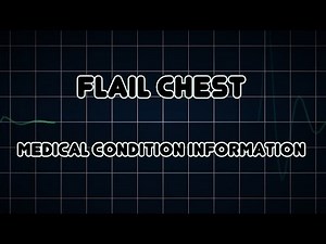 Flail chest (Medical Condition)