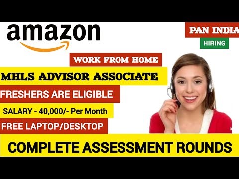 Amazon MHLS Advisory | Complete Assessment Rounds | Work From Home | 2025 | Hiring
