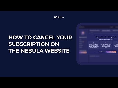 How to Cancel Your Subscription on the Nebula Website (Step-by-Step Guide)