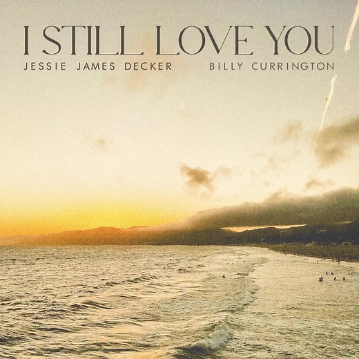 “I Still Love You” with my dear friend Billy Currington is out now. It's finally here ☀️ https://JessieJamesDecker.lnk.to/istillloveyou | Jessie James Decker