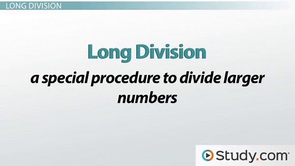 Performing Long Division with Large Numbers: Steps and Examples