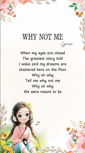 Why not me| Lyrics #whynotme #lyrics