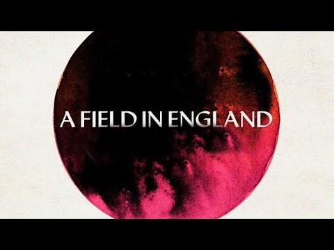 A Field In England (Free Full Movie) History War