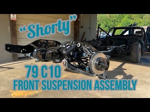 Front end assembly and drop 79 Chevy C10 Squarebody project Shorty