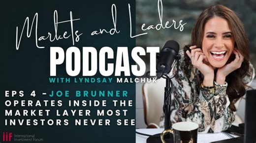 Joe Brunner Operates Inside the Market Layer Most Investors Never See | International Investment Forum (IIF)