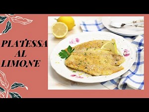 PLATESSA AL LIMONE - ricetta gustosa e super veloce😋