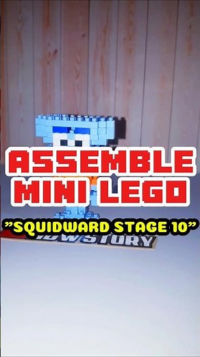 Assemble Mini Lego SQUIDWARD STAGE 10