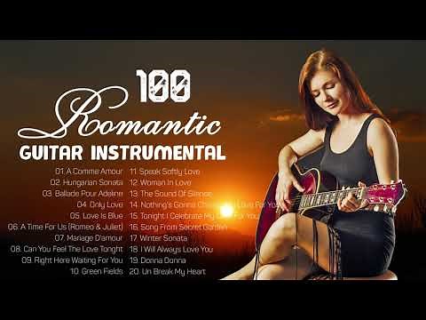 2 Hours Romantic Guitar Instrumental Music | Greatest Old Beautiful Love Songs 80s