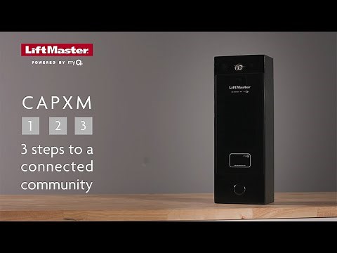 How to Set Up and Connect a Community with the CAPXM by LiftMaster