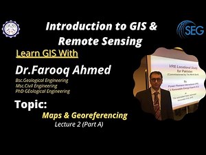 Maps and Georeferencing (Part A)