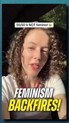 Feminism BACKFIRES On Women