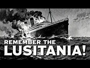 How the Mighty British Ship Lusitania Was Sunk