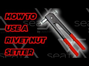 How to use a Rivet Nut Gun