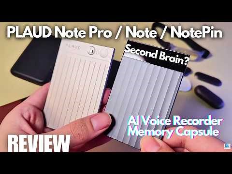 REVIEW: Plaud Note Pro vs. Plaud Note vs. Plaud NotePin Wearable AI Voice Recorder - Differences?